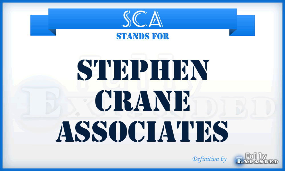 SCA - Stephen Crane Associates