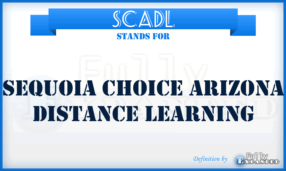 SCADL - Sequoia Choice Arizona Distance Learning