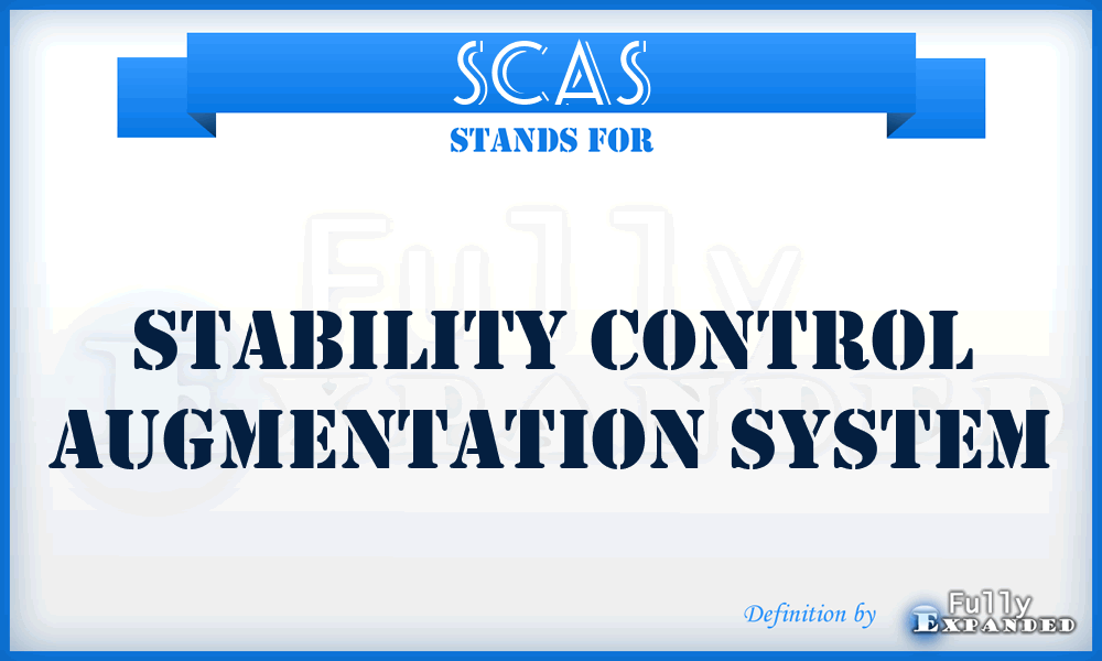 SCAS - Stability Control Augmentation System