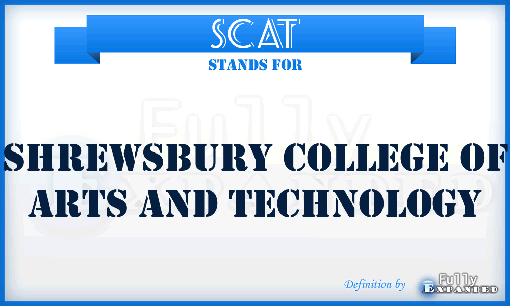 SCAT - Shrewsbury College of Arts and Technology