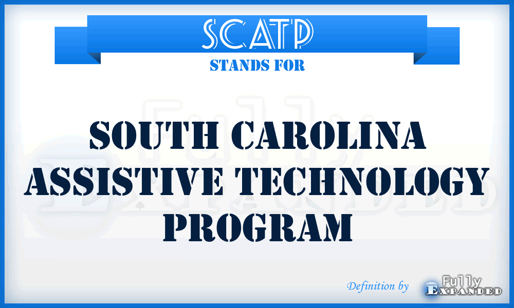 SCATP - South Carolina Assistive Technology Program