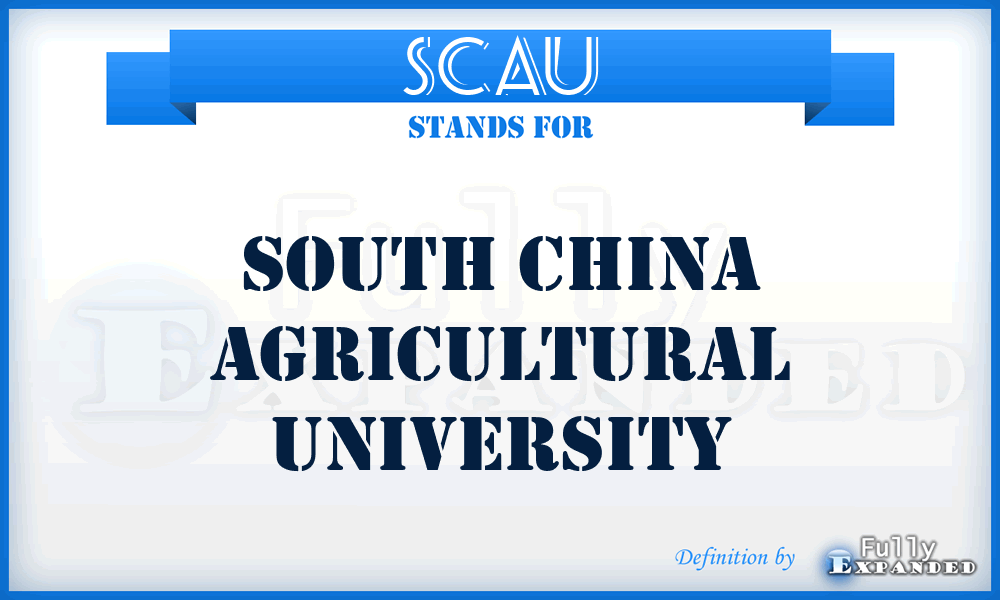 SCAU - South China Agricultural University