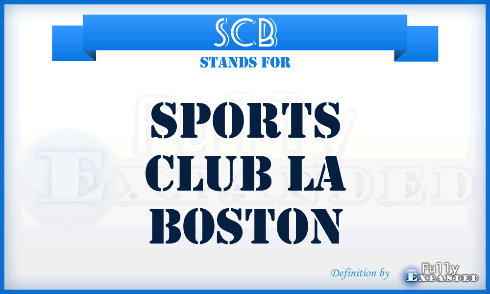 SCB - Sports Club la Boston