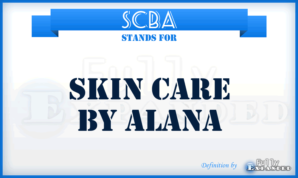 SCBA - Skin Care By Alana