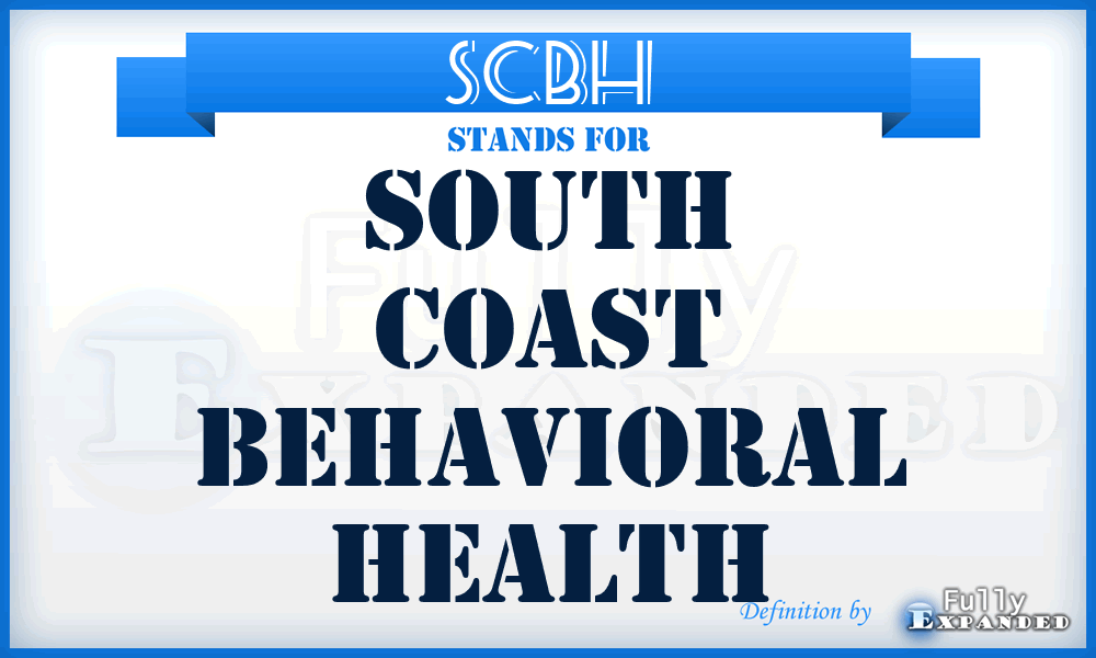 SCBH - South Coast Behavioral Health