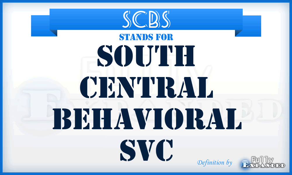 SCBS - South Central Behavioral Svc