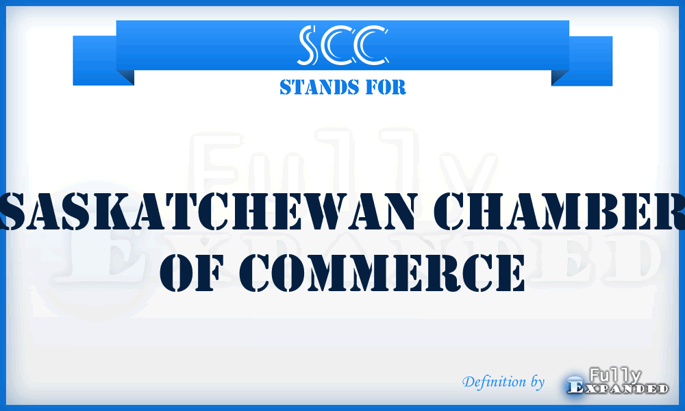 SCC - Saskatchewan Chamber of Commerce