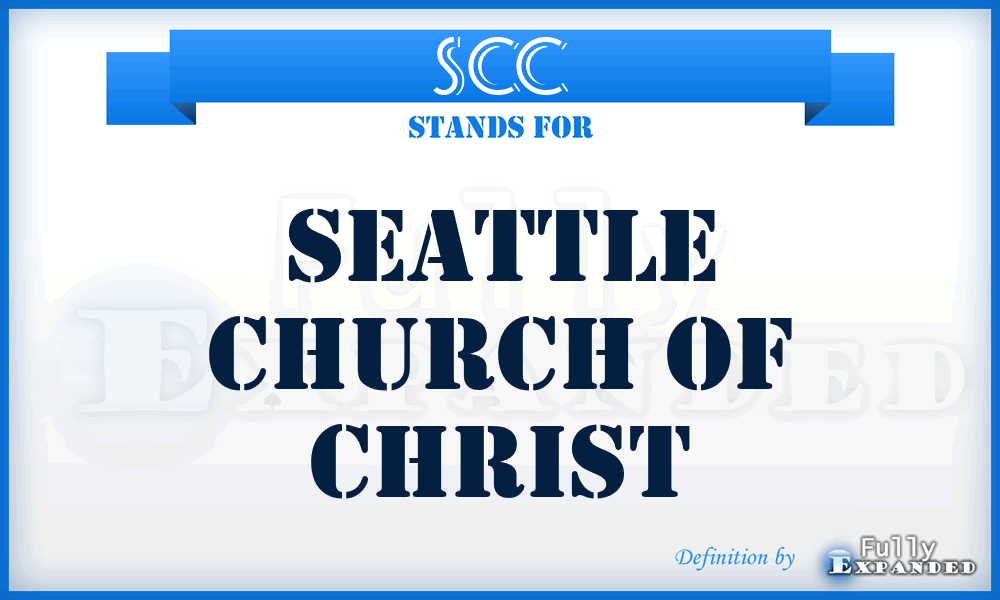 SCC - Seattle Church of Christ