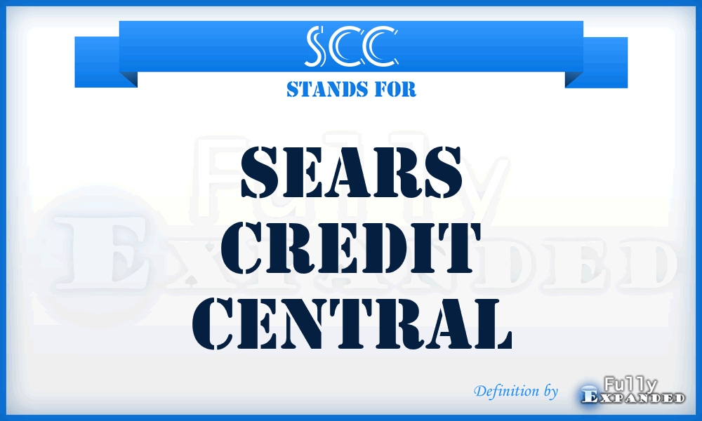 SCC - Sears Credit Central