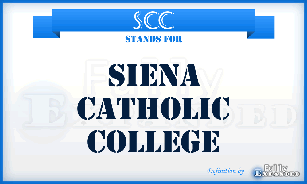 SCC - Siena Catholic College