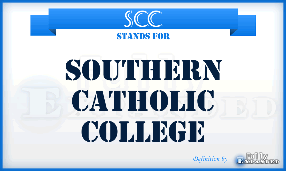 SCC - Southern Catholic College