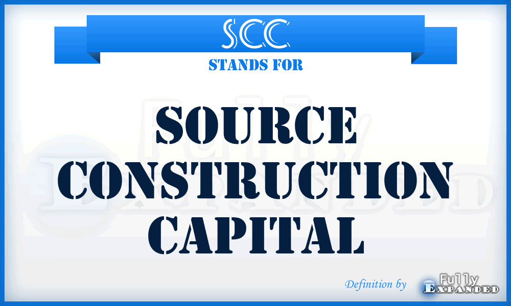 SCC - Source Construction Capital