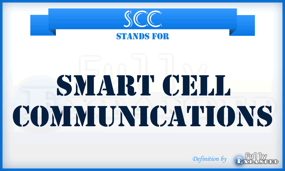 SCC - Smart Cell Communications