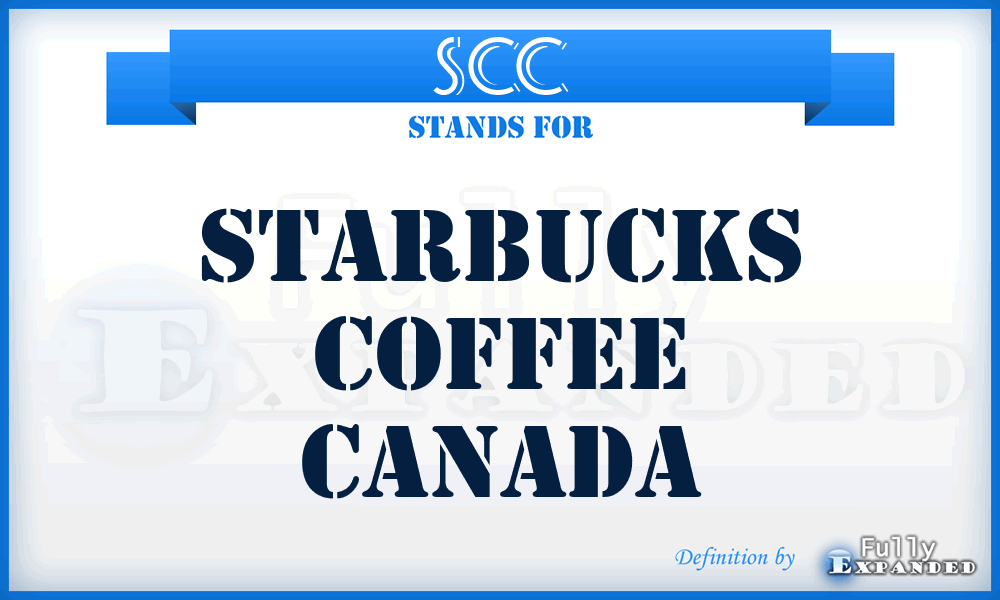 SCC - Starbucks Coffee Canada