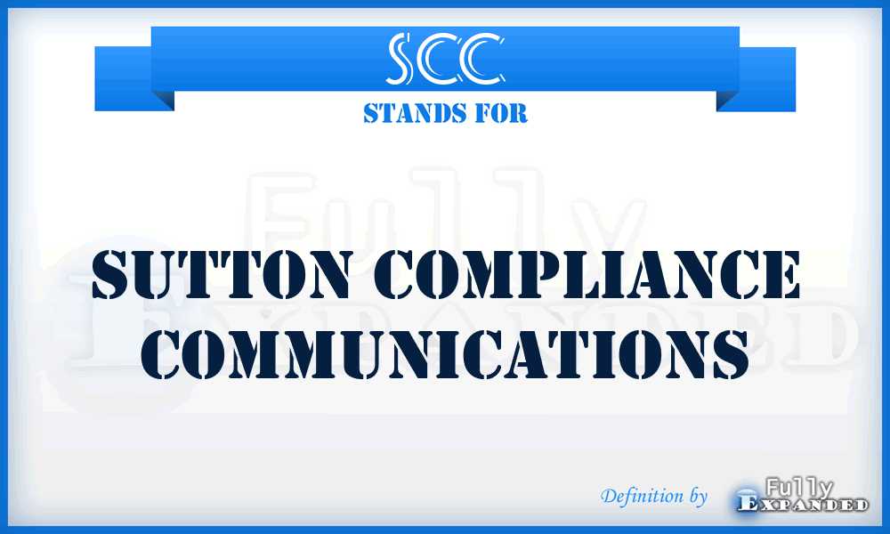 SCC - Sutton Compliance Communications