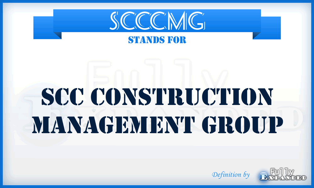 SCCCMG - SCC Construction Management Group