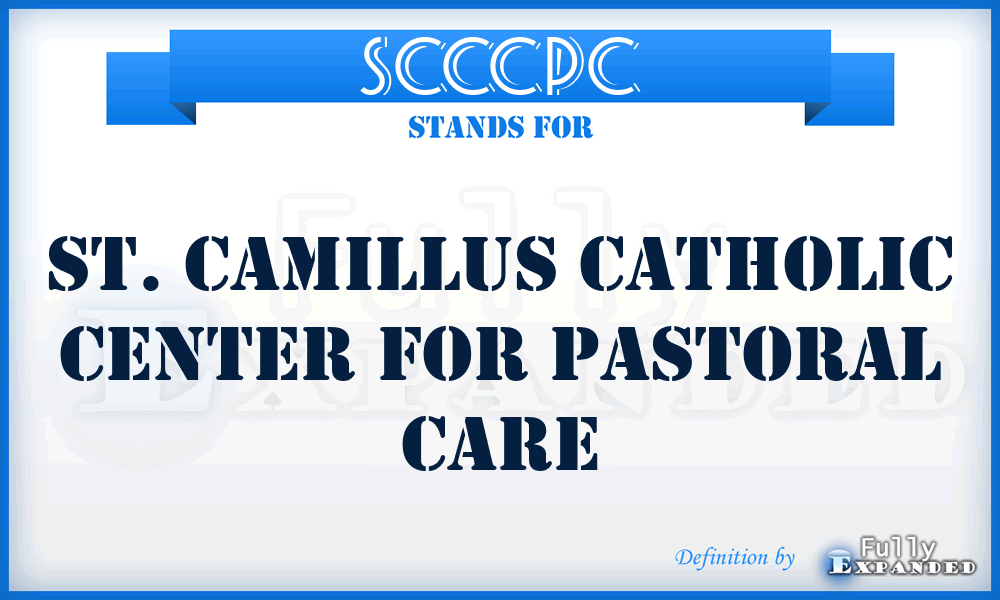 SCCCPC - St. Camillus Catholic Center for Pastoral Care