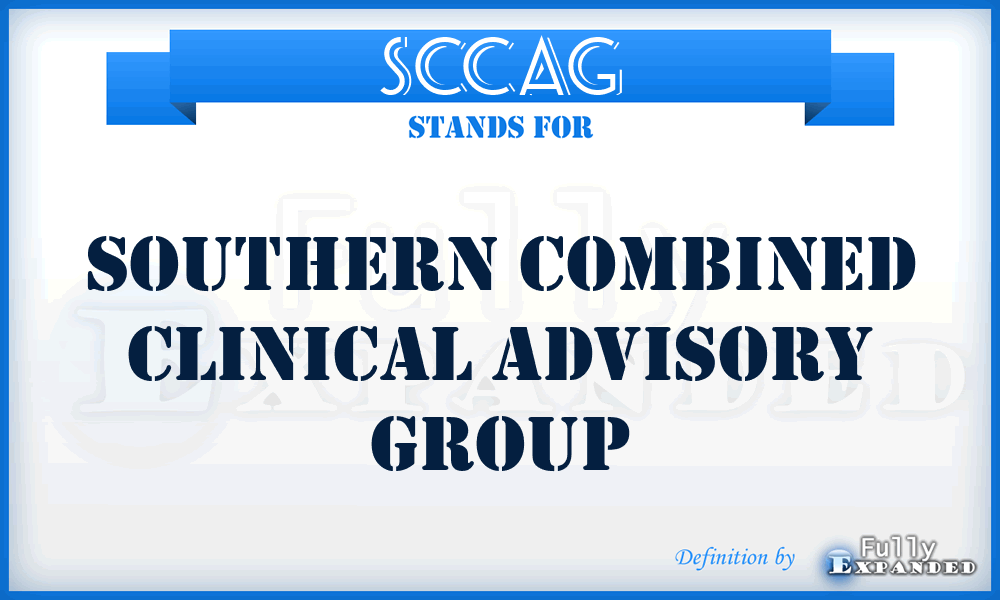 SCCAG - Southern Combined Clinical Advisory Group