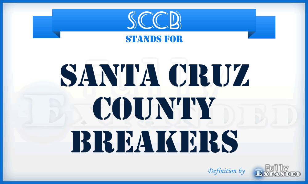 SCCB - Santa Cruz County Breakers