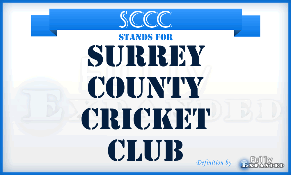 SCCC - Surrey County Cricket Club