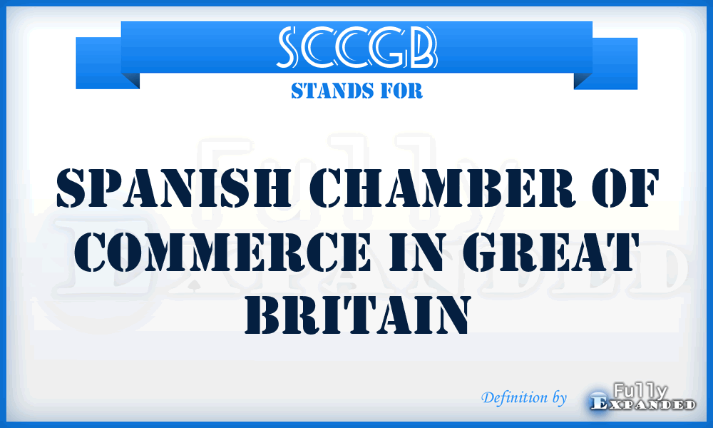 SCCGB - Spanish Chamber of Commerce in Great Britain