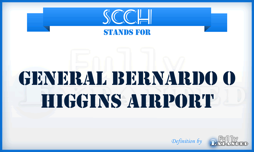 SCCH - General Bernardo O Higgins airport