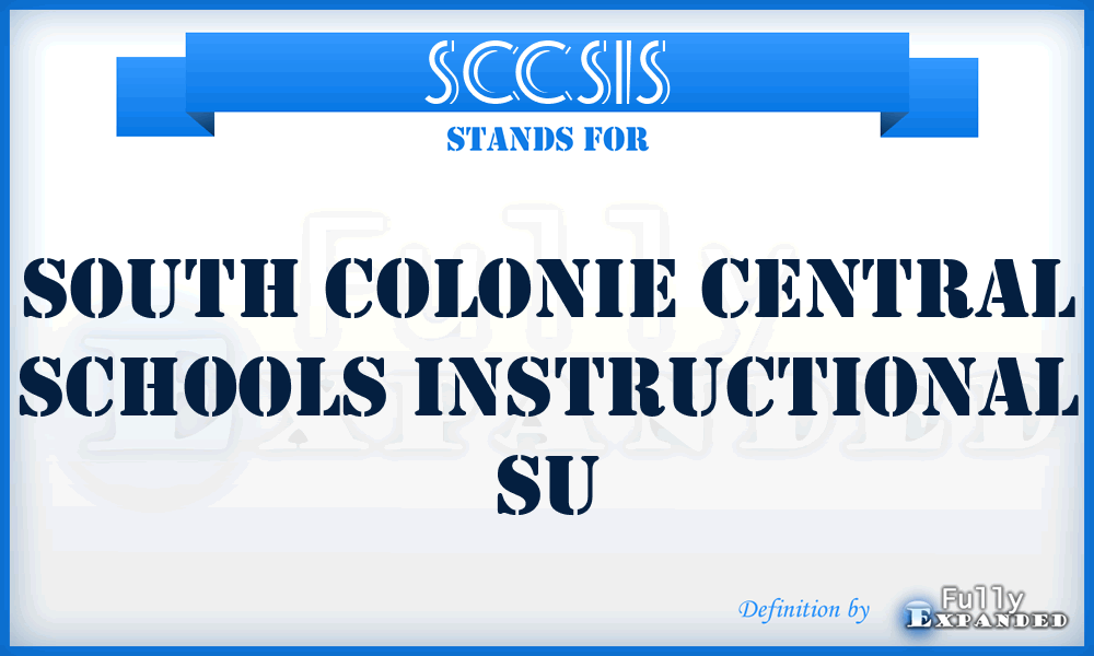 SCCSIS - South Colonie Central Schools Instructional Su