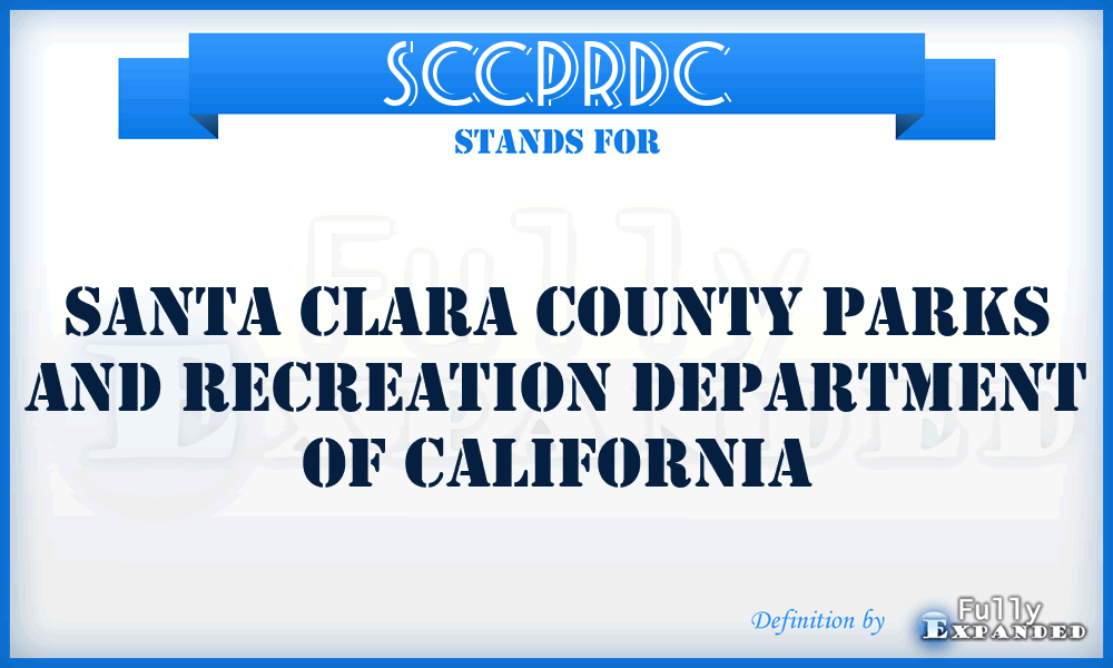 SCCPRDC - Santa Clara County Parks and Recreation Department of California