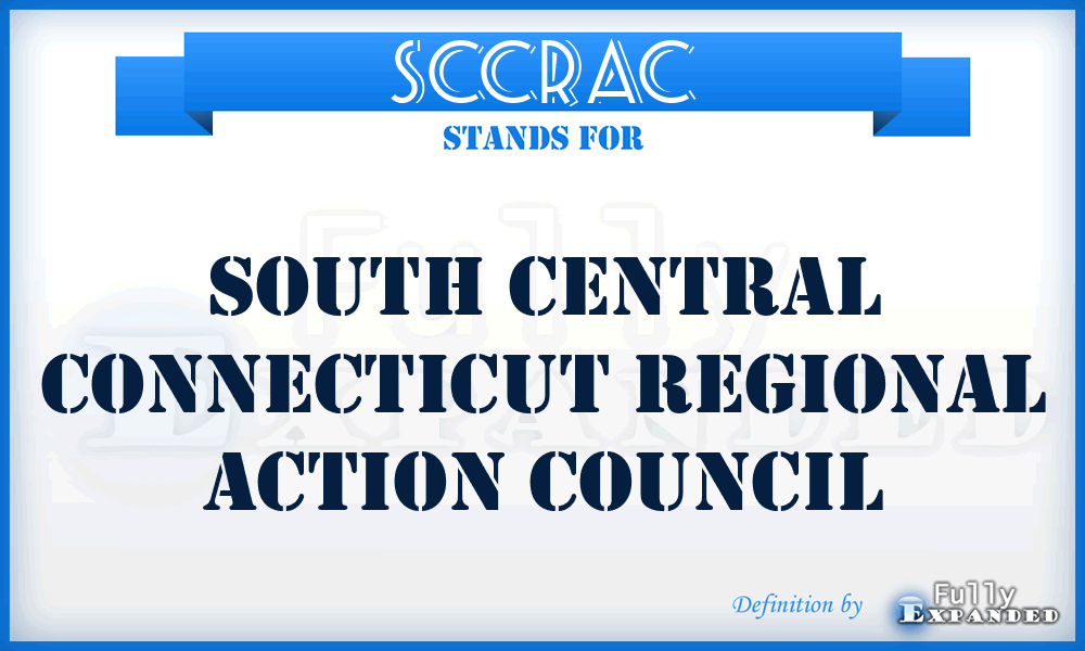 SCCRAC - South Central Connecticut Regional Action Council