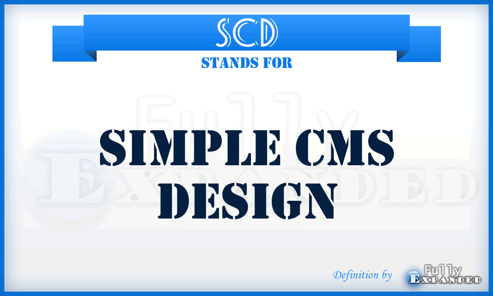 SCD - Simple CMS Design