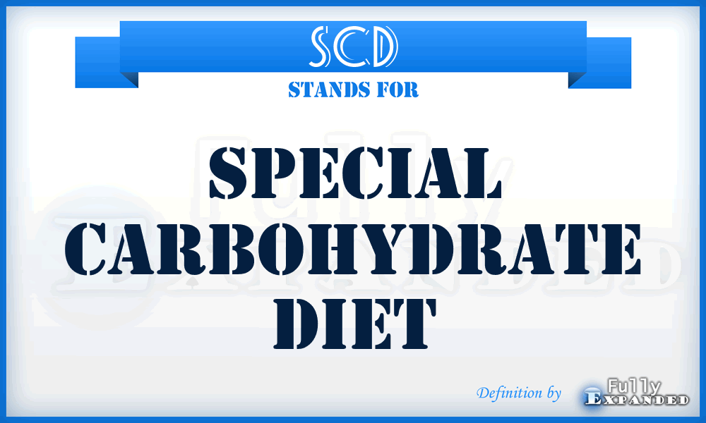 SCD - Special Carbohydrate Diet