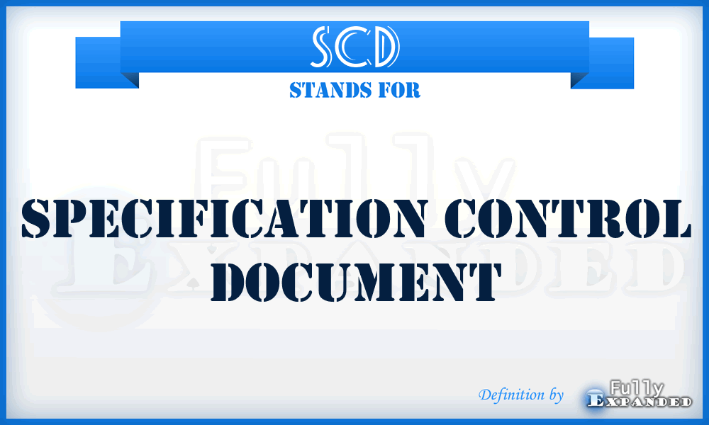 SCD - Specification Control Document
