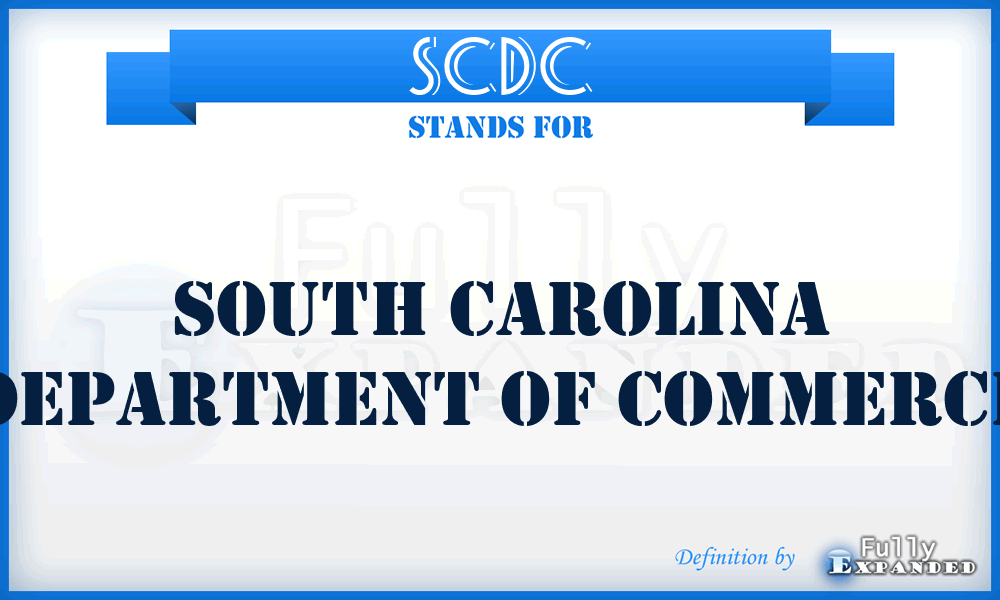 SCDC - South Carolina Department of Commerce