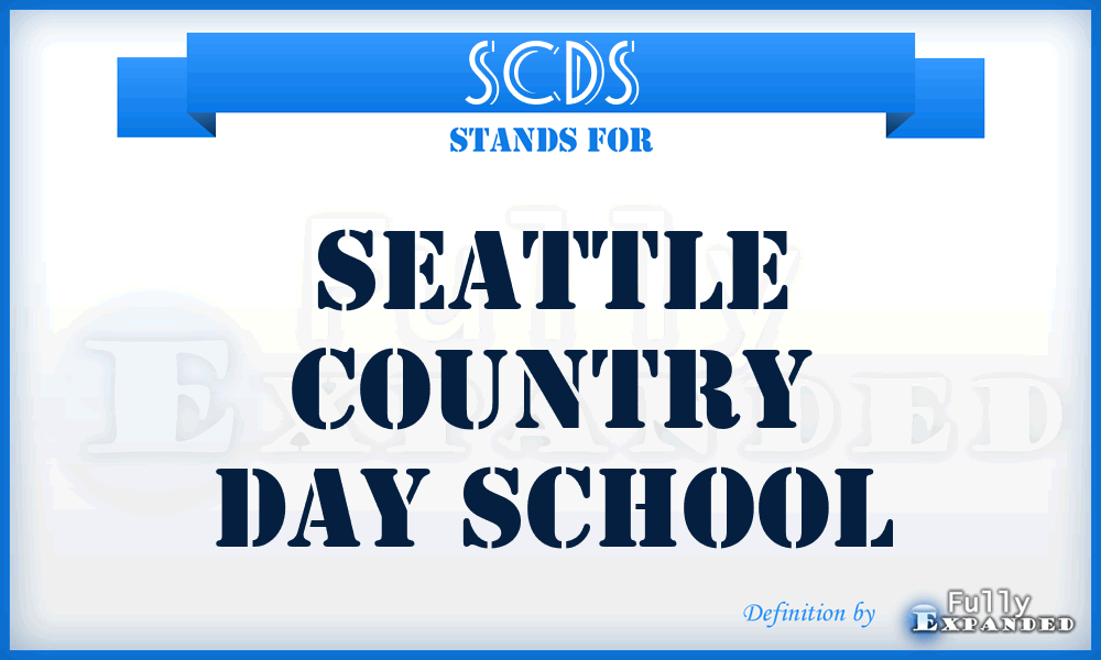 SCDS - Seattle Country Day School