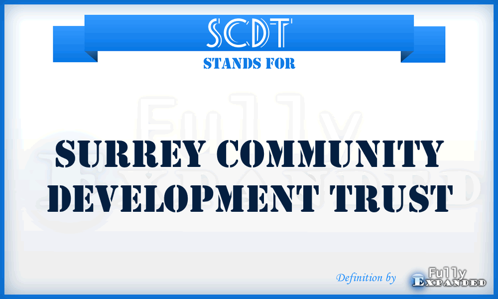 SCDT - Surrey Community Development Trust