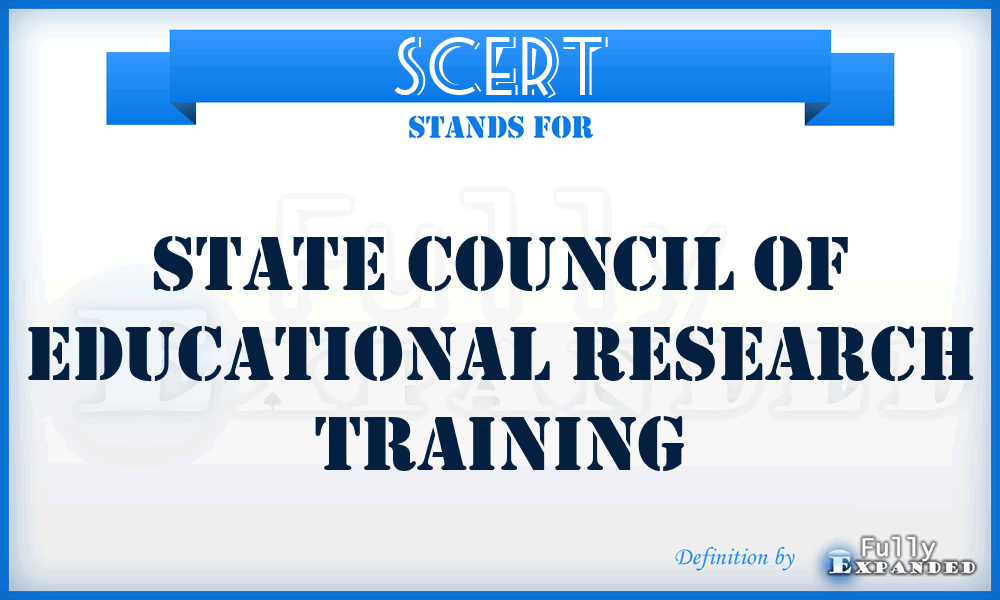 SCERT - State Council of Educational Research Training