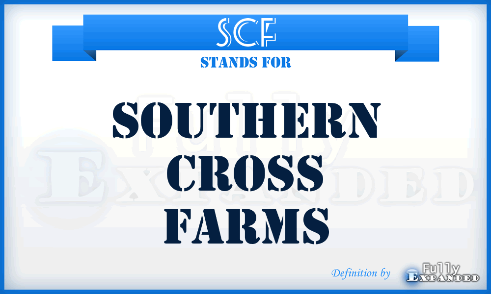 SCF - Southern Cross Farms
