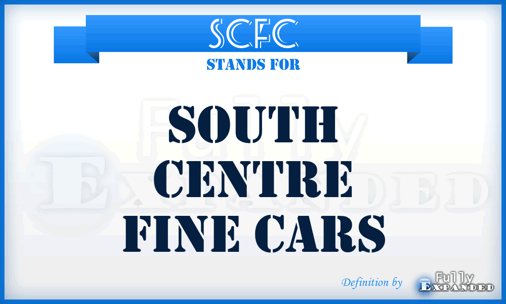 SCFC - South Centre Fine Cars