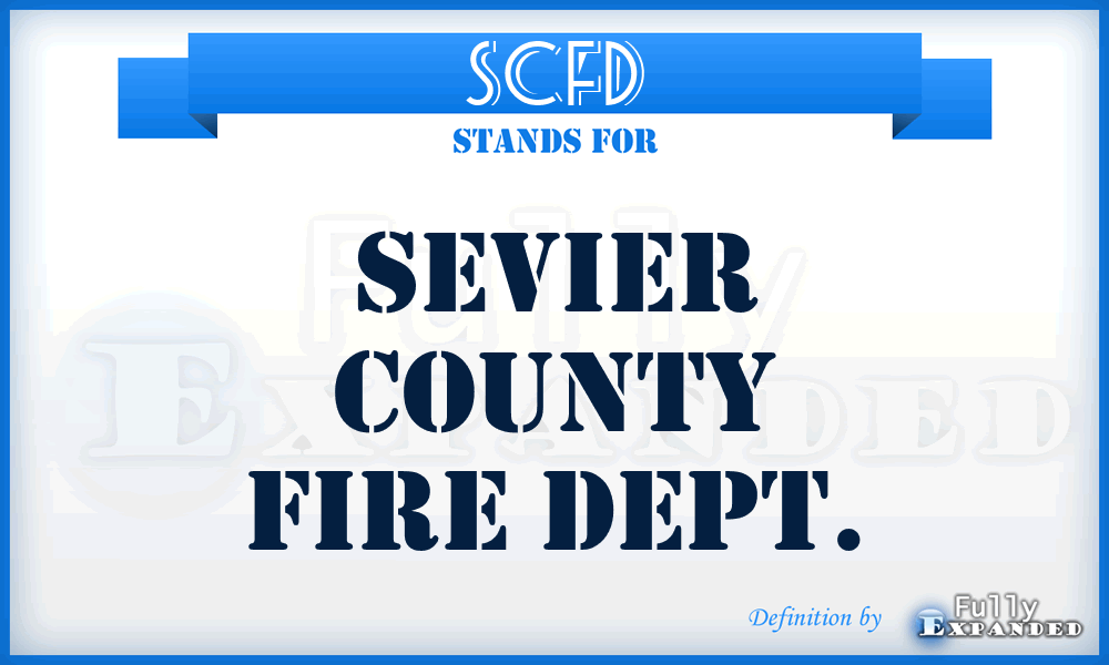 SCFD - Sevier County Fire Dept.