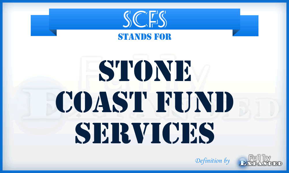 SCFS - Stone Coast Fund Services