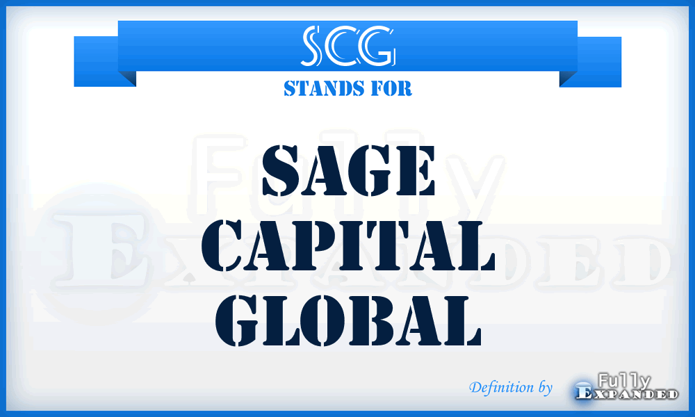 SCG - Sage Capital Global