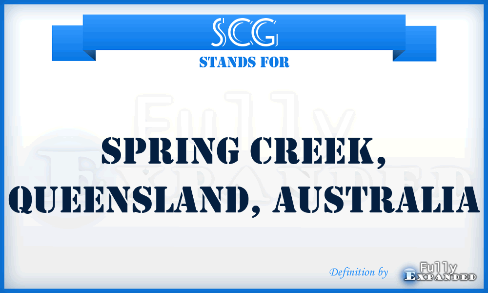 SCG - Spring Creek, Queensland, Australia