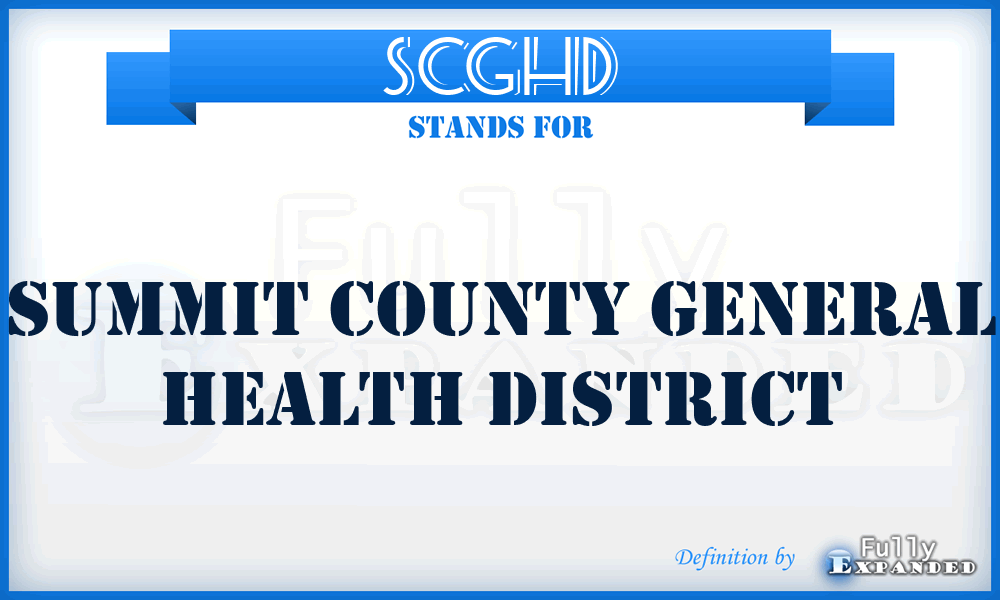 SCGHD - Summit County General Health District
