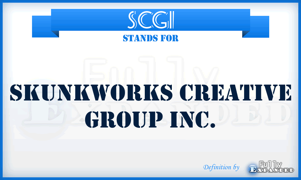 SCGI - Skunkworks Creative Group Inc.