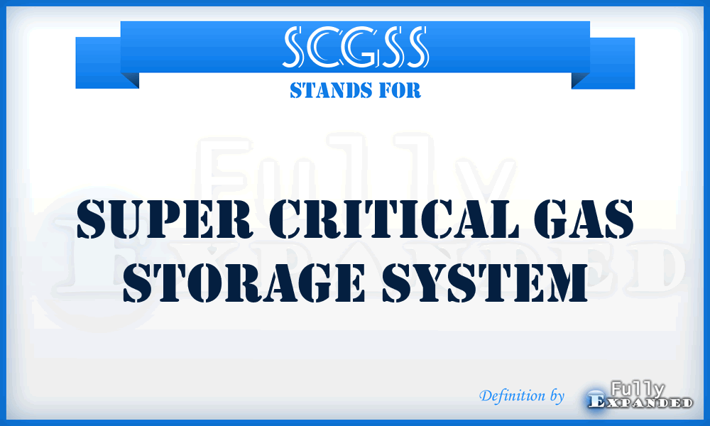 SCGSS - Super Critical Gas Storage System