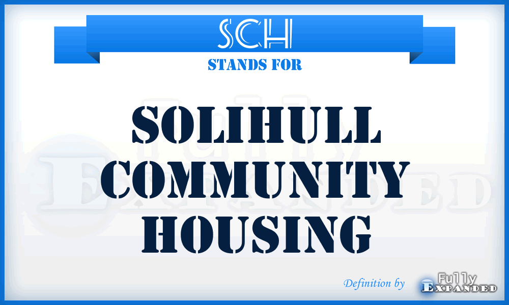 SCH - Solihull Community Housing