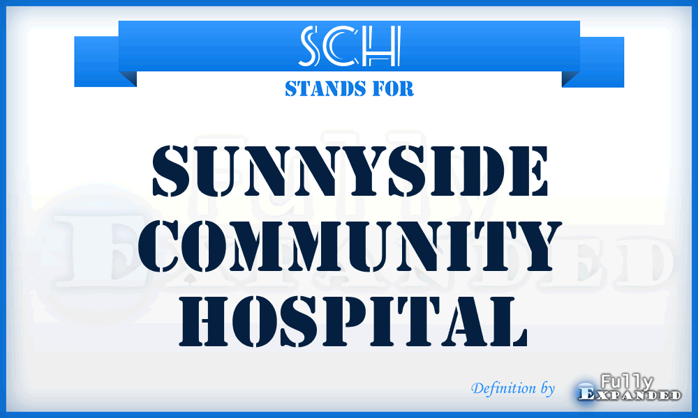 SCH - Sunnyside Community Hospital