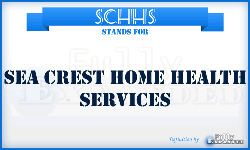 SCHHS - Sea Crest Home Health Services