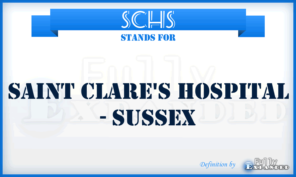 SCHS - Saint Clare's Hospital - Sussex