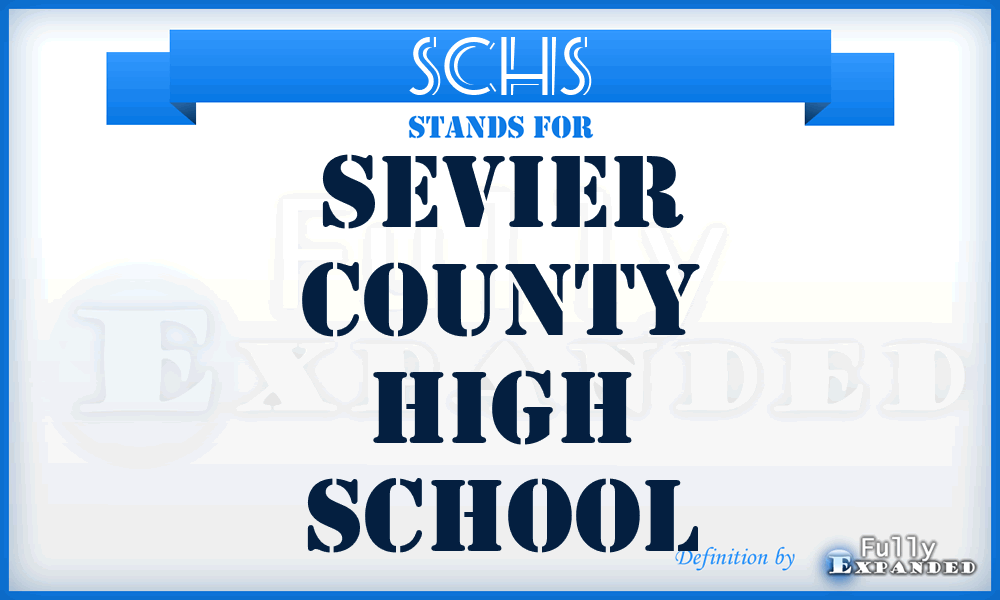 SCHS - Sevier County High School
